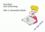 Gutschein zum Geburtstag &uuml;ber 5 x kostenlos Pobeln 5. von Opa Horst