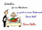Gutschein f&uuml;r ein Abendessen zu zweit in einem Restaurant Deiner Wahl Deine Stella