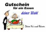 Gutschein f&uuml;r ein Essen deiner Wahl Deine Yvi und Reiner