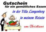Gutschein f&uuml;r ein gem&uuml;tliches Essen in der Villa Langenberg in meinem Beisein von Christiane
