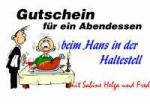 Gutschein f&uuml;r ein Abendessen beim Hans in der Haltestell mit Sabine Helga und Fred