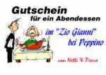 Gutschein f&uuml;r ein Abendessen im "Zio Gianni" bei Peppino von Netti & Pierre