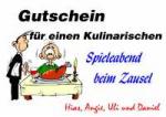Gutschein f&uuml;r einen Kulinarischen Spieleabend beim Zausel Hias, Angie, Uli und Daniel