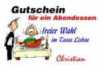 Gutschein f&uuml;r ein Abendessen freier Wahl im Tasca Lisboa Christian