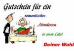 Gutschein f&uuml;r ein romantisches Abendessen in einem Lokal Deiner Wahl