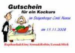Gutschein f&uuml;r ein Kockurs im Steigenberger Conti Hansa am 15.11.2008 Raphaela&Kim/Anna&Robin/Lena&Mick