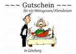 ~~~ Gutschein ~~~ f&uuml;r ein Mittagessen/Abendessen in G&ouml;teborg