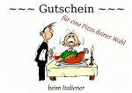 ~~~ Gutschein ~~~ f&uuml;r eine Pizza deiner Wahl beim Italiener