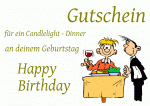 Gutschein f&uuml;r ein Candlelight - Dinner an deinem Geburtstag Happy Birthday
