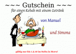 ~~~ Gutschein ~~~ f&uuml;r einen Kebab mit einem Getr&auml;nk von Manuel und Simona g&uuml;ltig nur bis 1.5.10 im Sofra in Horw!