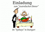 Einladung zum "Australischen Dinner" Im "Sydneys" in Stuttgart