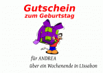 Gutschein zum Geburtstag f&uuml;r ANDREA &uuml;ber ein Wochenende in LIssabon