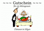 ~~~ Gutschein ~~~ f&uuml;r ein Mittagessen Chinesen in Hilgen