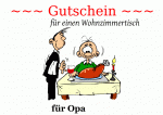 ~~~ Gutschein ~~~ f&uuml;r einen Wohnzimmertisch f&uuml;r Opa